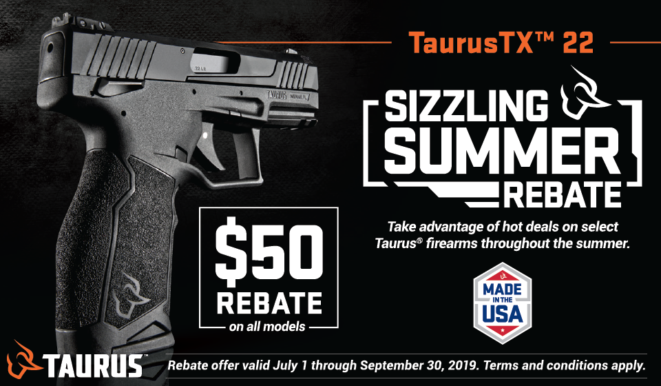 Taurus Offers Sizzling Summer Rebate Program GunLink Blog